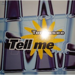 Tenessee - Tell Me(EDICIÓN FRANCESA ORIGINAL DEL 95¡¡)