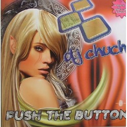 DJ Chuchi - Push The Button(INCLUYE POKAZO DE MARIO MG¡¡)