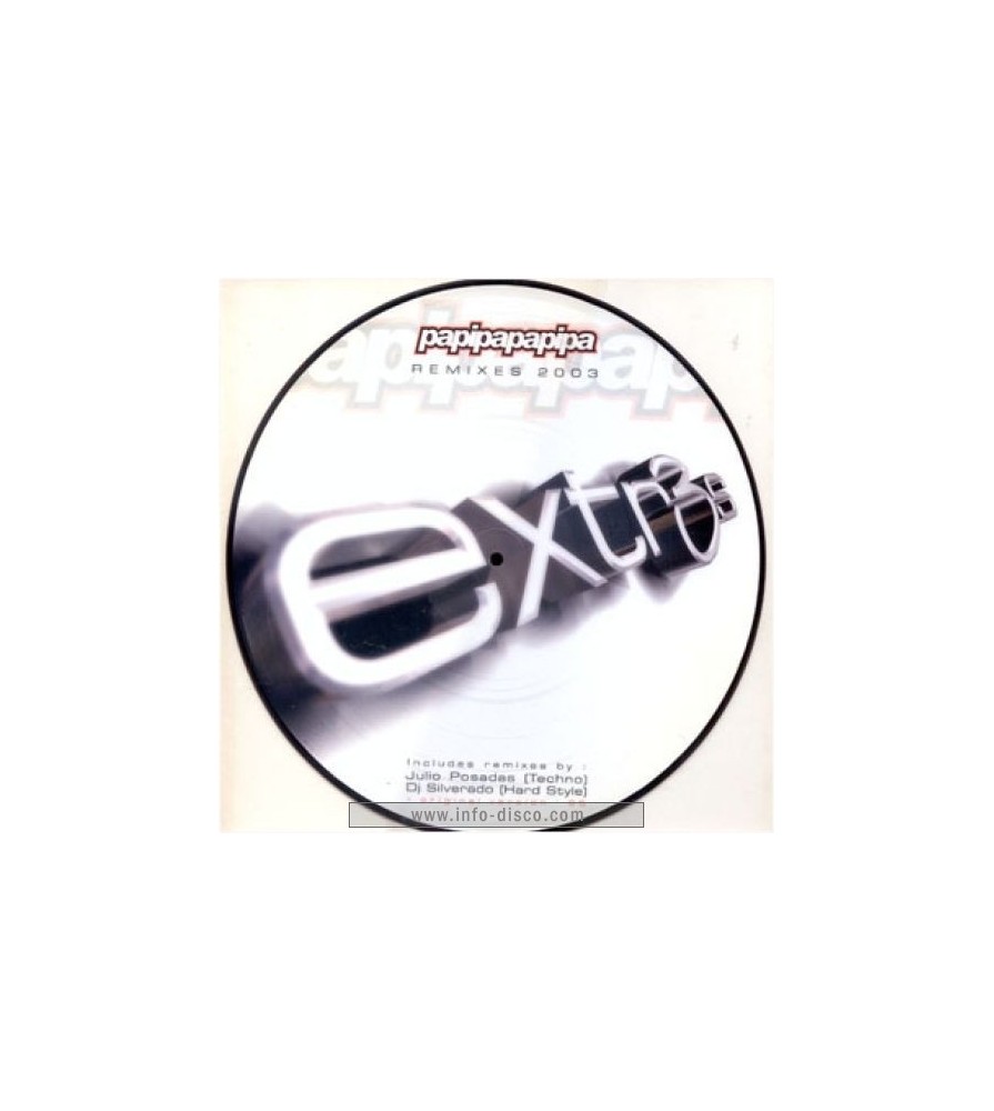 Extr3s - Papipapapipa (Remixes 2003)