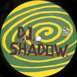 DJ Shadow - I Don't Mant(2 MANO,PINK RECORDS¡¡)