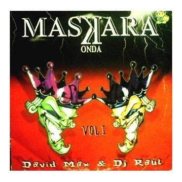 Maskara By David Max & DJ Raül - Maskara Vol. I - Apology 2000(2 MANO,PELOTAZO¡¡¡)