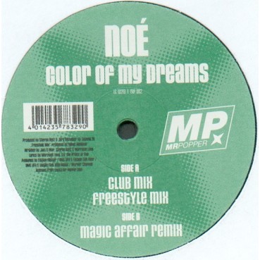 Noé - Color Of My Dreams(CANTADITO MUY BUENO¡¡) Noé - Color Of My Dreams(CANTADITO MUY BUENO¡¡)