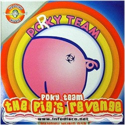 Poky Team - The Pig's Revenge(WANCHU MUSIC BY DJ MARTA¡)