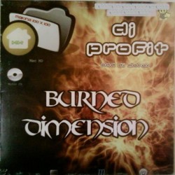 DJ Profit & DJ Motor - Burned Dimension(MAKINA + JUMPER)