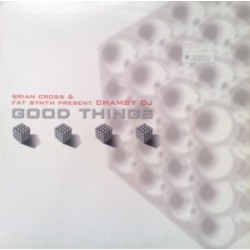 Brian Cross & Fat Synth Present Chamby DJ - Good Things(2 MANO,TEMAZO BUMPING¡¡)