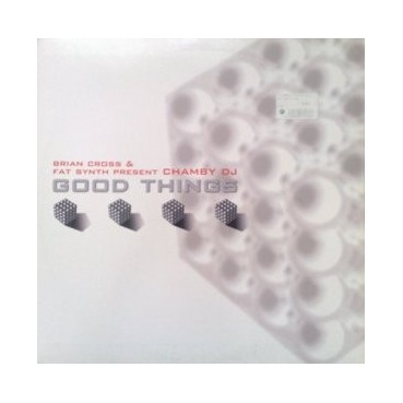 Brian Cross & Fat Synth Present Chamby DJ - Good Things(2 MANO,TEMAZO BUMPING¡¡)