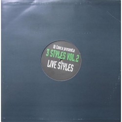 3 Styles - Vol. 2 - Live Styles(PRODUCIDO POR JOSE CONCA,TEMAZO¡¡¡)