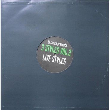 3 Styles - Vol. 2 - Live Styles(PRODUCIDO POR JOSE CONCA,TEMAZO¡¡¡)