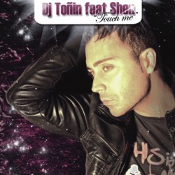 Dj Toñin-Touche me(MUYYY BUENO¡¡)