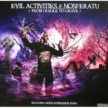 Evil Activities & Nosferatu - From Cradle To Grave(TEMAZO HARDCORE¡¡)