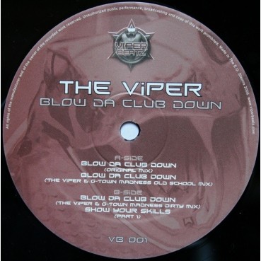 The Viper - Blow Da Club Down(PELOTAZO¡¡)