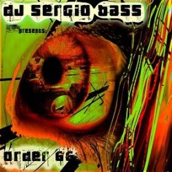 Dj Sergio Bass - Order 66(2 MANO,PRODUCIDO POR DJ PIWI¡)