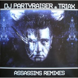 DJ Partyraiser & Triax - Assassins Remixes(2 MANO)