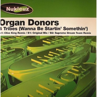 Organ Donors - 4 Tribes (2 MANO,IMPECABLE,TEMAZO TECHNO¡¡)