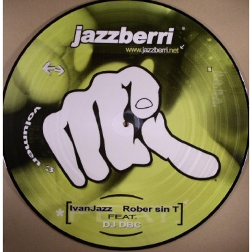 Ivan Jazz & Rober Sin T Feat. DJ DBC-Jazzberri Vol. 3(DISCO NUEVO,MUY BUSCADO¡¡)