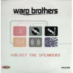 Warp Brothers - Blast The Speakers(2 MANO,PROGRESIVO MUY BUENO¡)