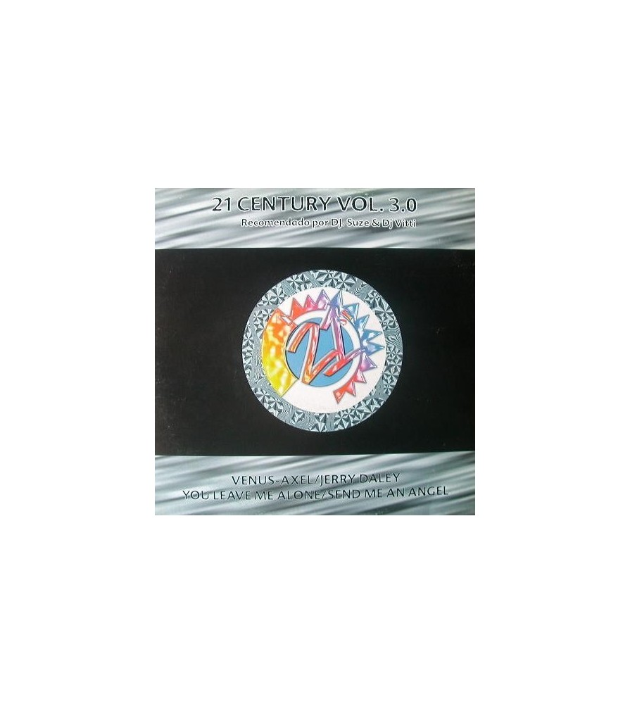 Various - 21st Century Vol. 3.0(INCLUYE AXEL FORCE-I DONT WANT TO MISS A THING¡¡)
