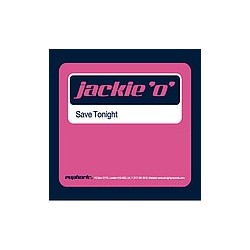 Jackie 'O' - Save Tonight(2 MANO,PELOTAZO MUY BUSCADO¡¡)