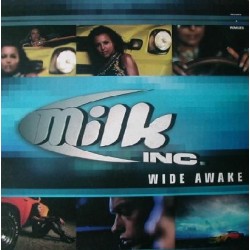 Milk Inc. - Wide Awake(NUEVO)