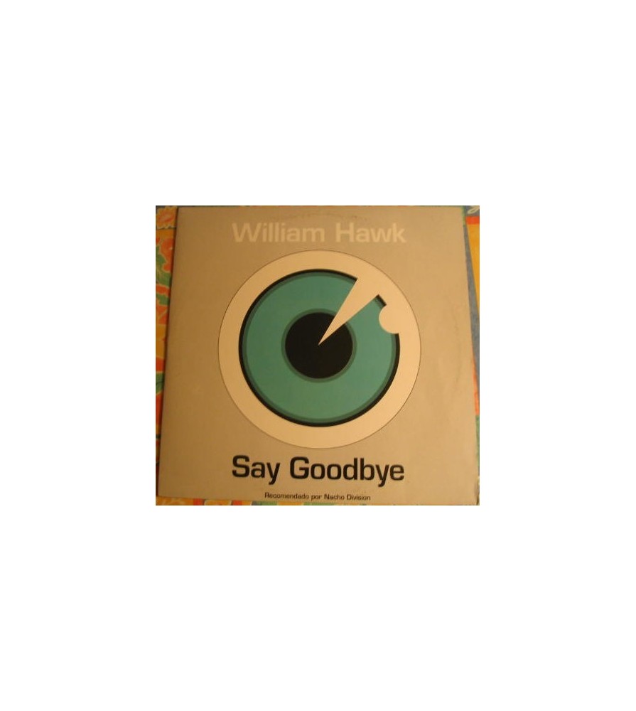 William Hawk - Say Goodbye(2 MANO)