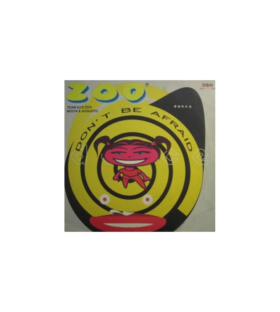 Zoo-Don't be afraid(2 MANO,CANTADO + BASE MUY BUENA¡¡)