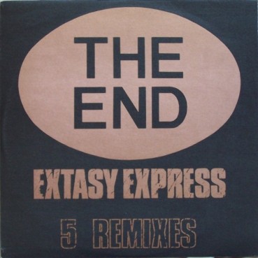 The End-Extasy Express (2 MANO REMEMBER 90'S¡ INCLUYE REMIX DIGITAL BOY¡¡)