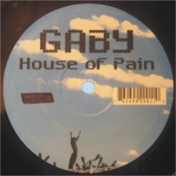 Gaby- House Of Pain(PELOTAZO ROCKOLA¡¡ DISCO DE CIERRE¡¡)