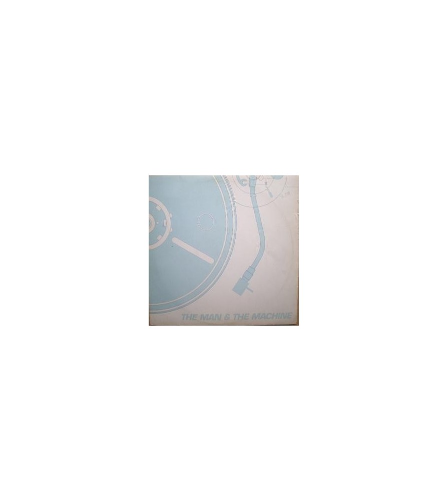 The Man & The Machine - The Man & The Machine(SONIDO CHOCOLATE BY JOSE CONCA¡)