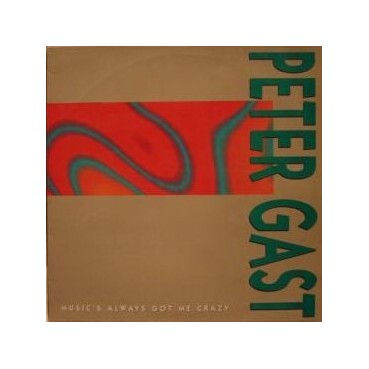 Peter Gast - Music's Always Got Me Crazy(2 MANO,TEMAZO¡¡¡)