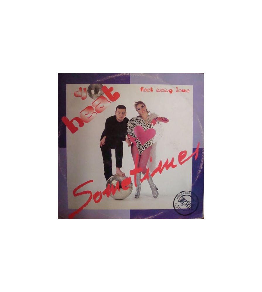 DJ Heat Feat. Baby Love - Sometimes(2 MANO,COMO NUEVO¡¡ TEMAZO¡¡)