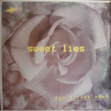 Sweet Lies - Don't Look Back(2 MANO,PELOTAZO PRODISC¡¡) Sweet Lies - Don't Look Back(2 MANO,PELOTAZO PRODISC¡¡)