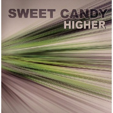 Sweet Candy - Higher