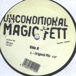 Unconditional - Magic Fett(MELODIA MORA CHOCOLATERA¡))