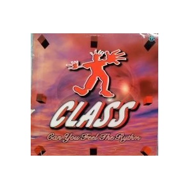 Class - Can You Feel The Rythm(2 MANO,TEMAZOOOOO¡¡)