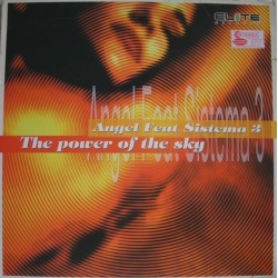 Angel Feat Sistema 3- The Power Of The Sky