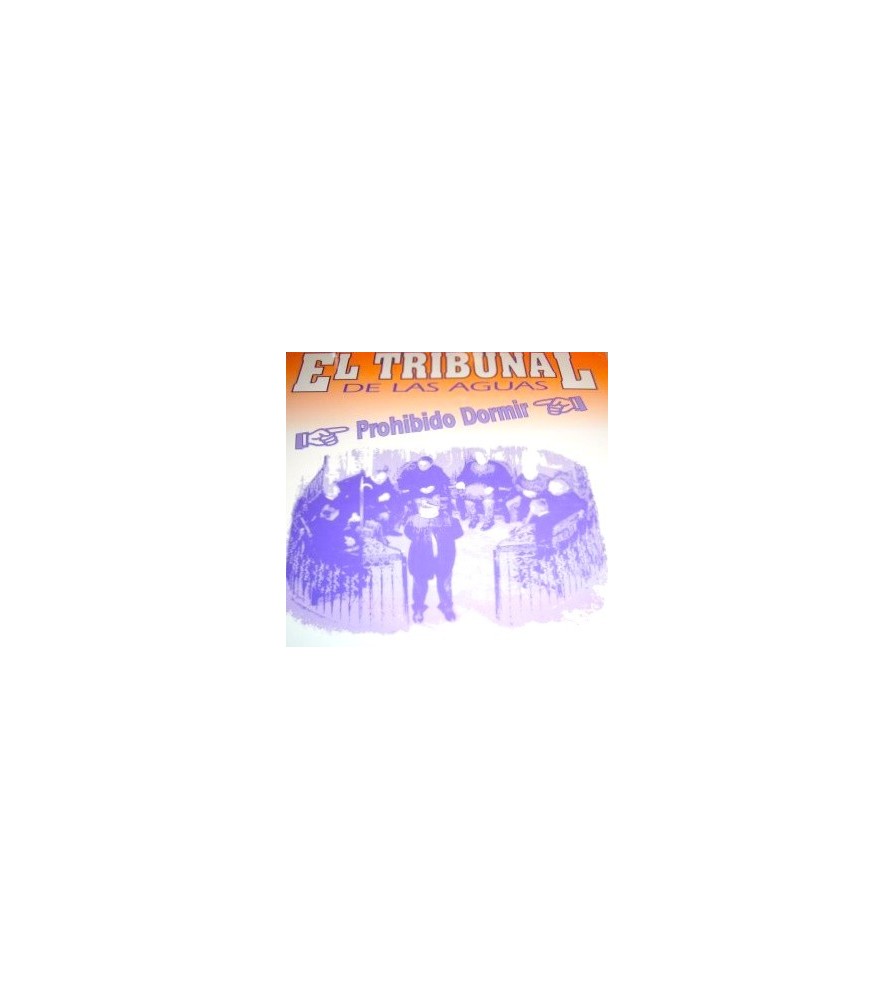 El Tribunal De Las Aguas - Prohibido Dormir(2 MANO,TEMAZO DEL 91)