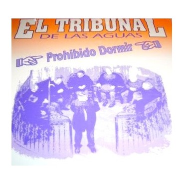 El Tribunal De Las Aguas - Prohibido Dormir(2 MANO,TEMAZO DEL 91)