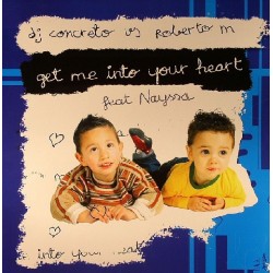 DJ Concreto vs. Roberto M feat Nayssa - Get Me Into Your Heart(NUEVO¡¡ INCLUYE COMANDO MANDANGA¡¡)