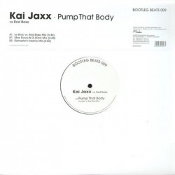 Kai Jaxx - Pump That Body(HARDSTYLE MUY BUENO¡¡)