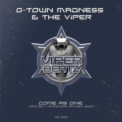 G-Town Madness & The Viper - Come As One(2 MANO,TEMÓN SELLO VIPER BEATZ)