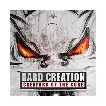 Hard Creation - Creators Of The Core