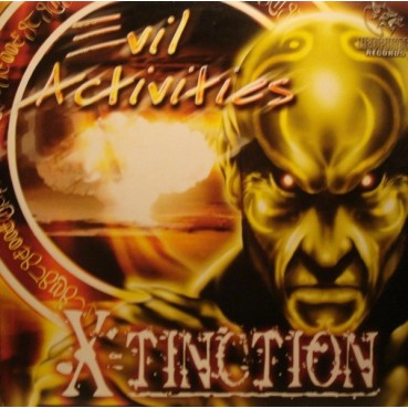 Evil Activities - X-Tinction(2 MANO,TEMAZO¡¡ BE QUIET¡¡¡) Evil Activities - X-Tinction(2 MANO,TEMAZO¡¡ BE QUIET¡¡¡)