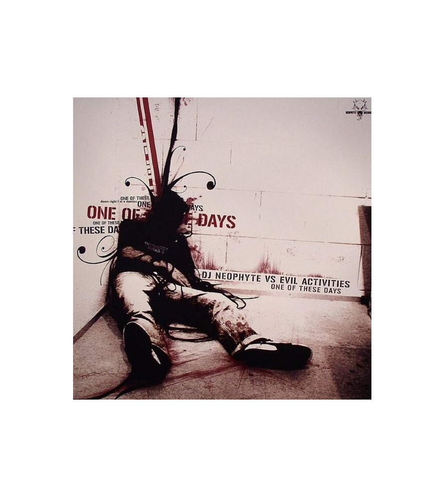 DJ Neophyte vs. Evil Activities - One Of These Days(2 MANO)