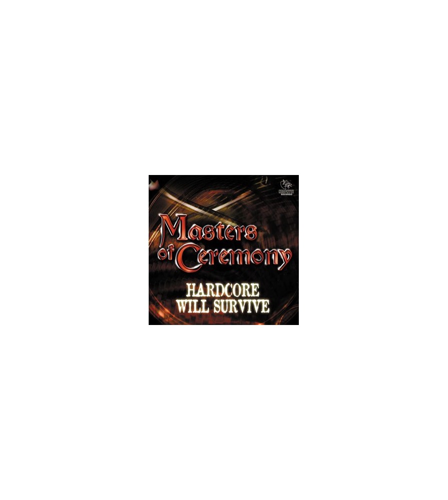 Masters Of Ceremony - Hardcore Will Survive(2 MANO)