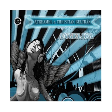 Xcreamer & Christian Beltrán - Angelica(2 MANO) Xcreamer & Christian Beltrán - Angelica(2 MANO)