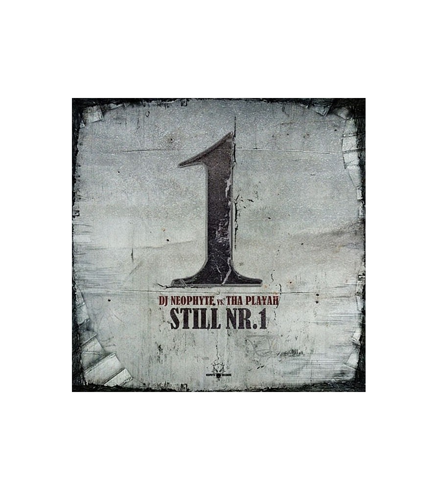 DJ Neophyte vs. Tha Playah - Still Nr. 1(2 MANO)