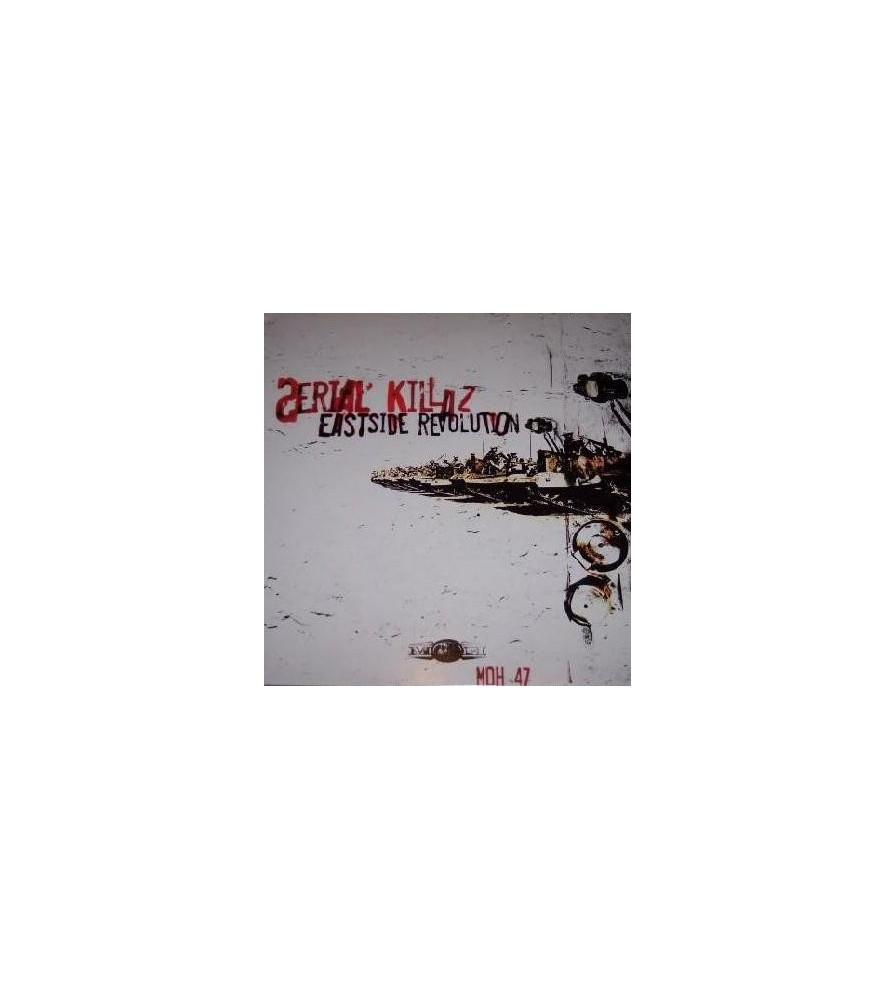 Serial Killaz - Eastside Revolution(2 MANO,MOH)