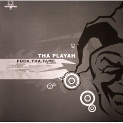 Tha Playah - Fuck.Tha.Fame. (Fragment 1)(2 MANO)