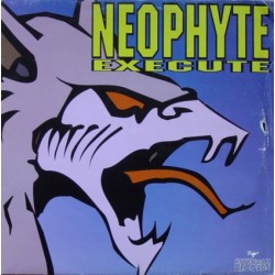 Neophyte - Execute(2 MANO,NUEVECITO¡)