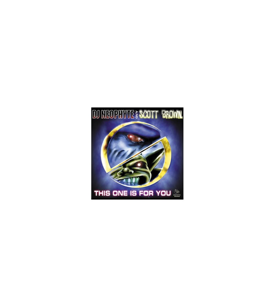DJ Neophyte And Scott Brown - This One Is For You